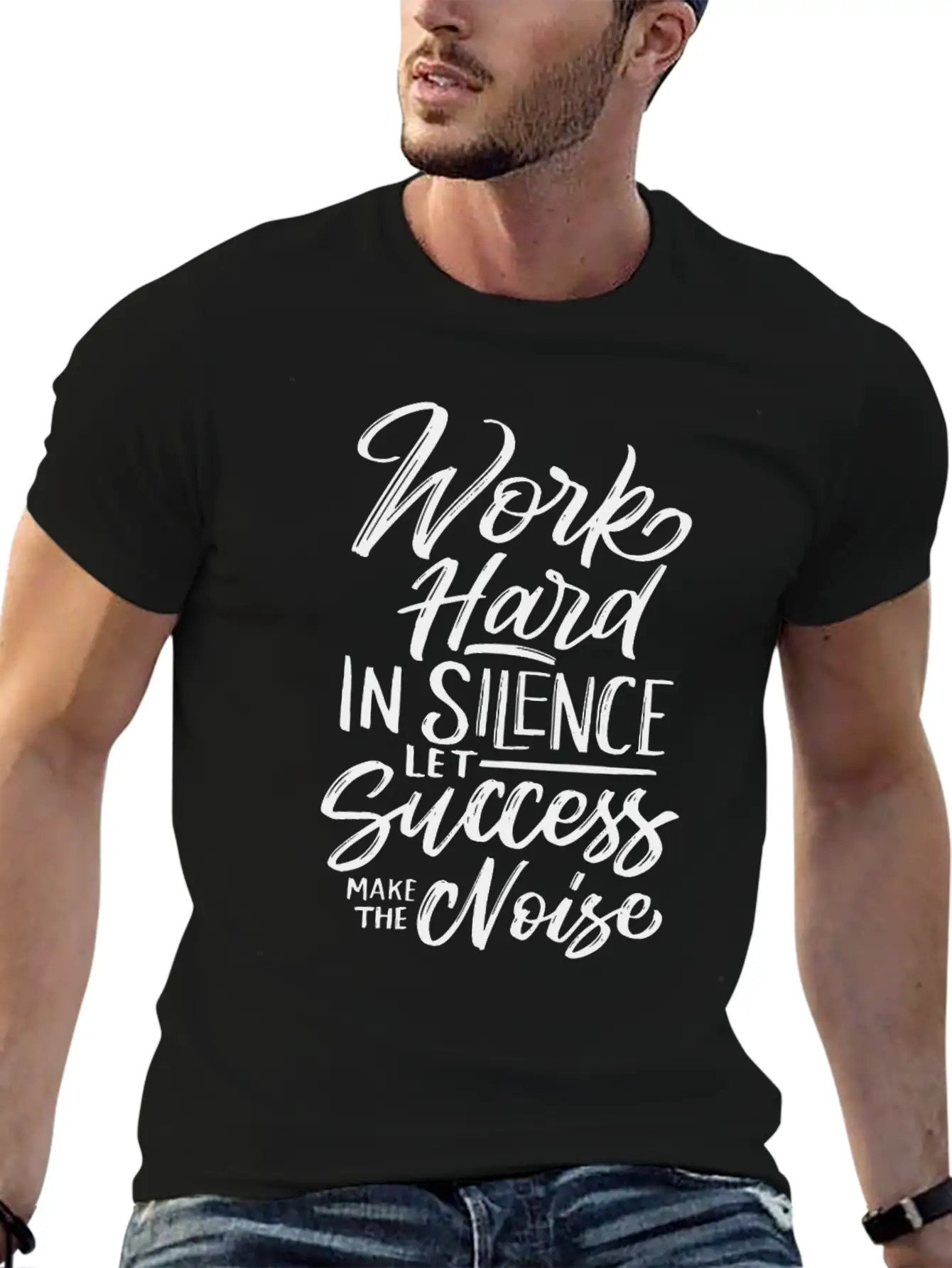 Work Hard In Silence Let Success Make The Noise Essential Cotton Tee For Daily Outfits ¨C Unisex Style