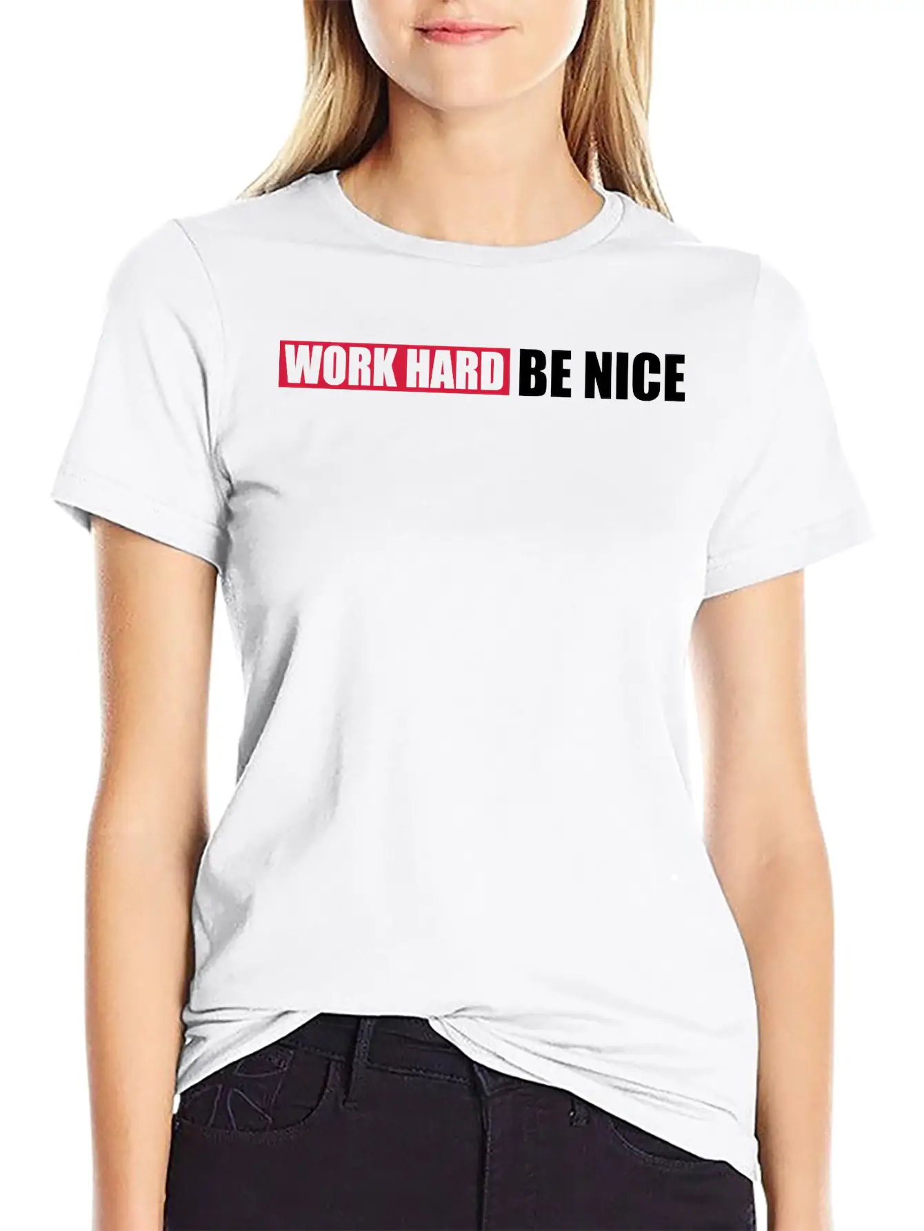 Work Hard Nice Unisex Casual T-Shirt ¨C Clean Design For Daily Comfort