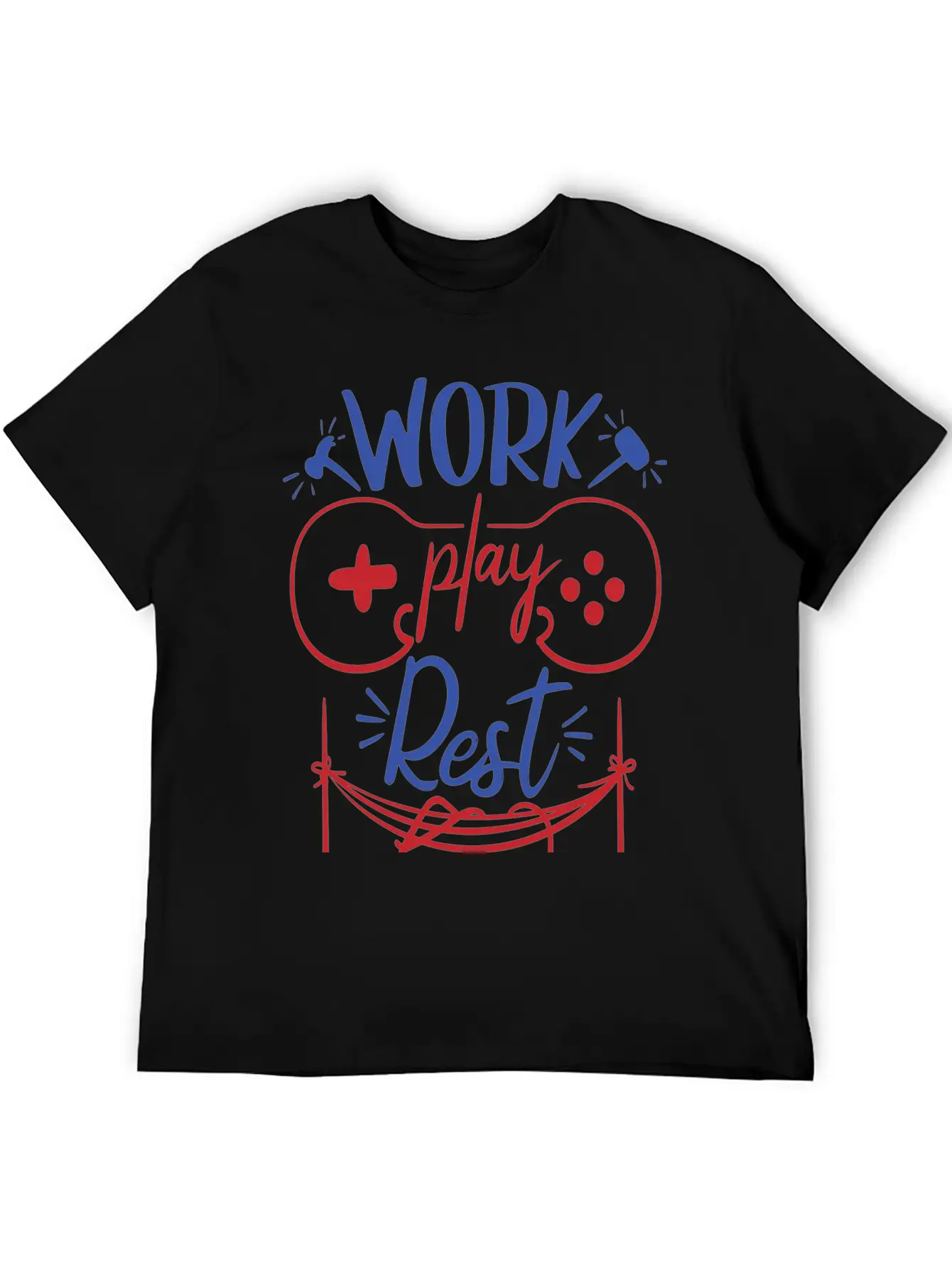 Work Play Rest Video Games Gaming Gamer Geek Gift Basic Graphic T-Shirt ¨C Daily Comfort In Soft Cotton