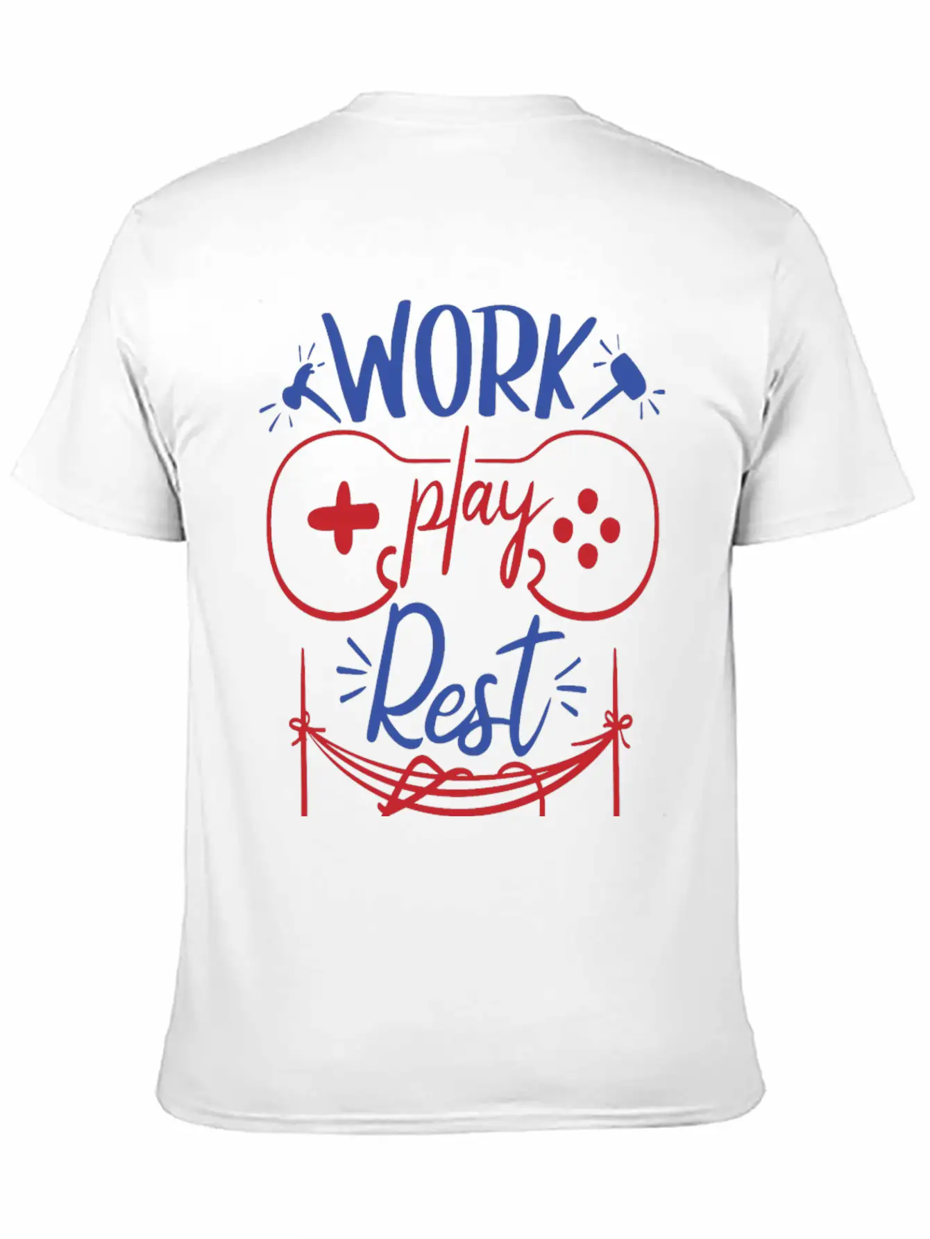 Work Play Rest Video Games Gaming Gamer Geek Gift Basic Graphic T-Shirt ¨C Daily Comfort In Soft Cotton