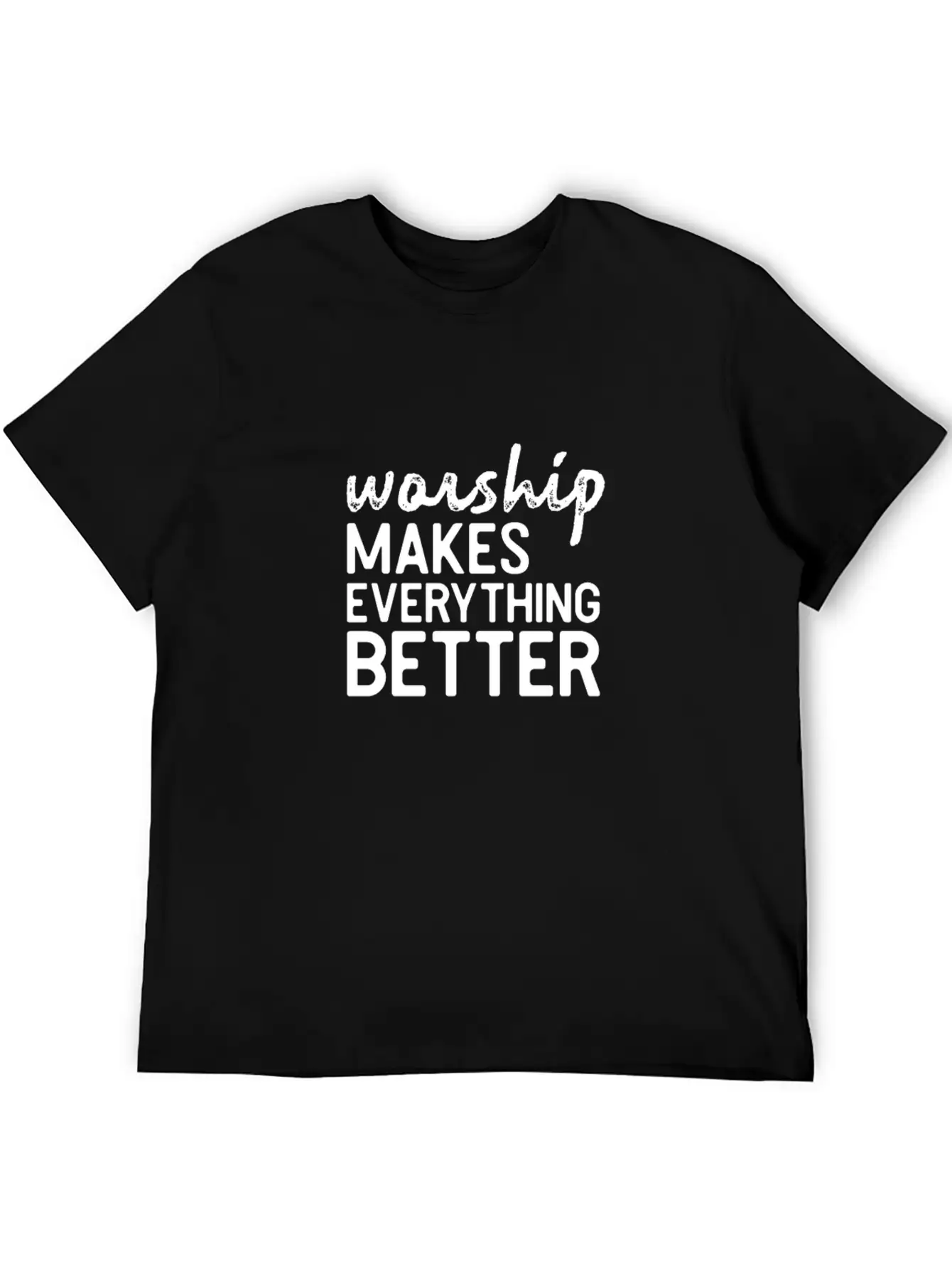 Worship Better Music Bible Jesus Shirt Gift Lightweight Cotton T-Shirt ¨C Daily Comfort Graphic Shirt
