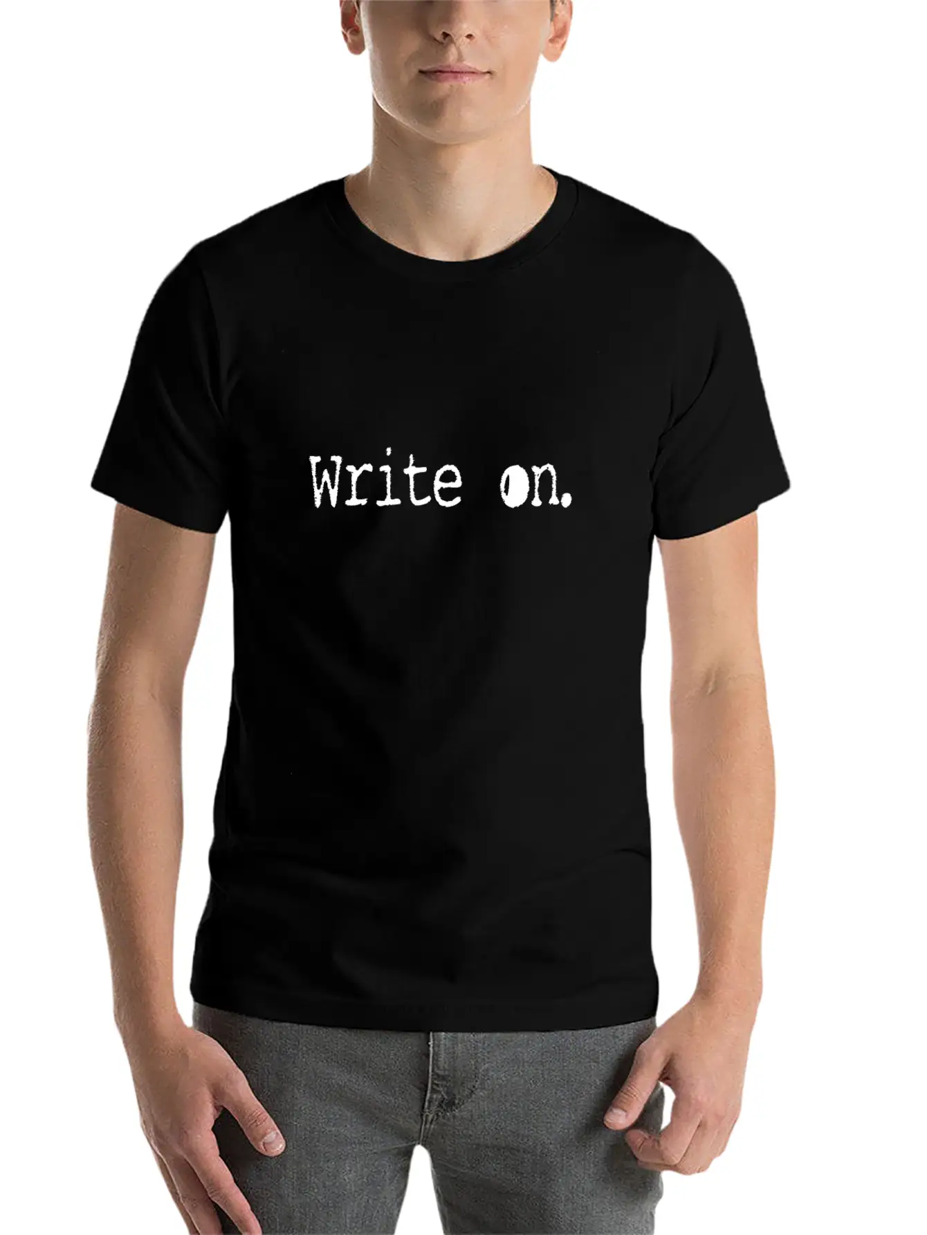 Writing/Writer : Write On. Unisex Casual T-Shirt ¨C Clean Design For Daily Comfort