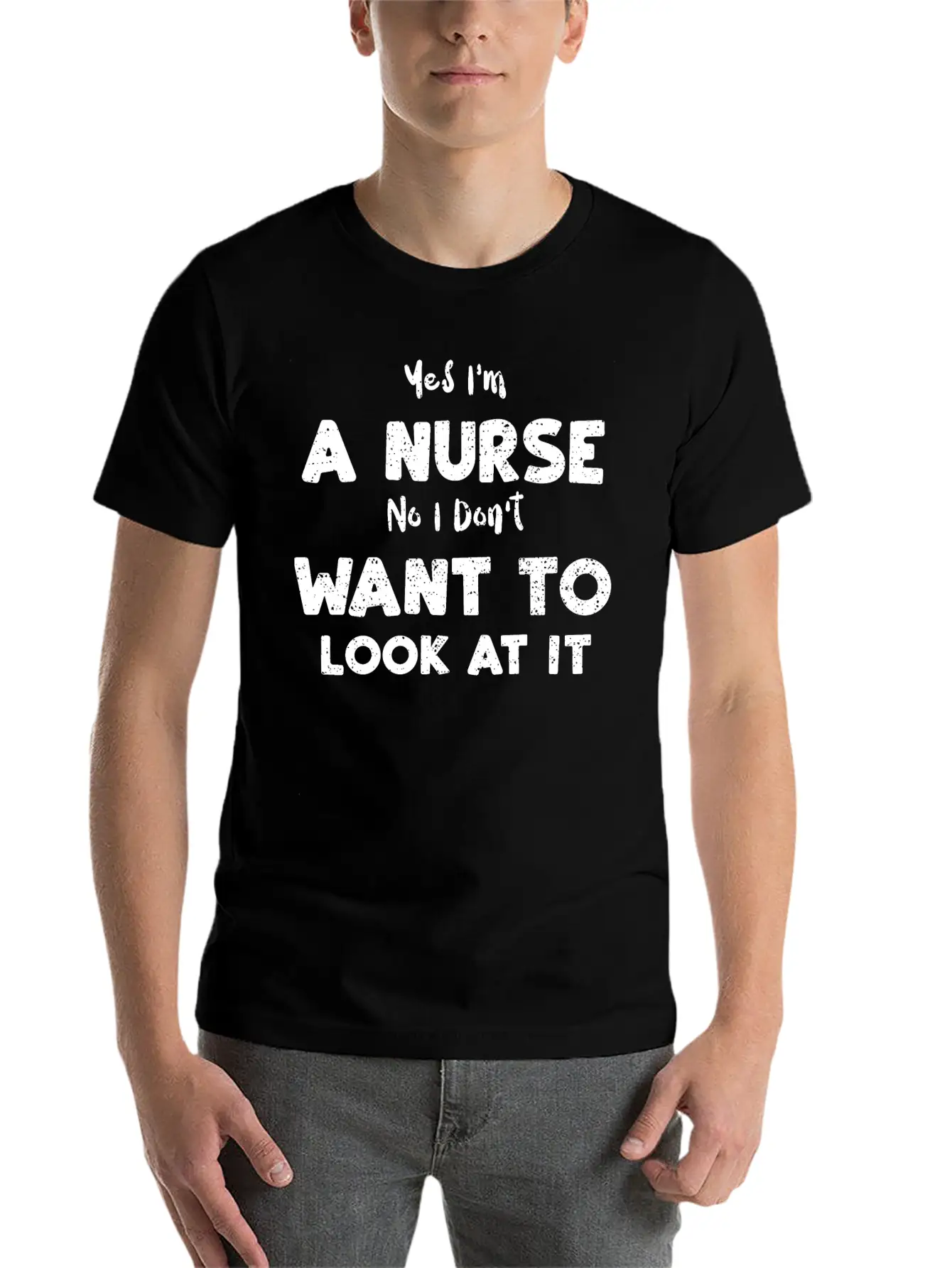 Yes I'm A Nurse No I Don't Want... Essential Cotton Tee For Daily Outfits ¨C Unisex Style