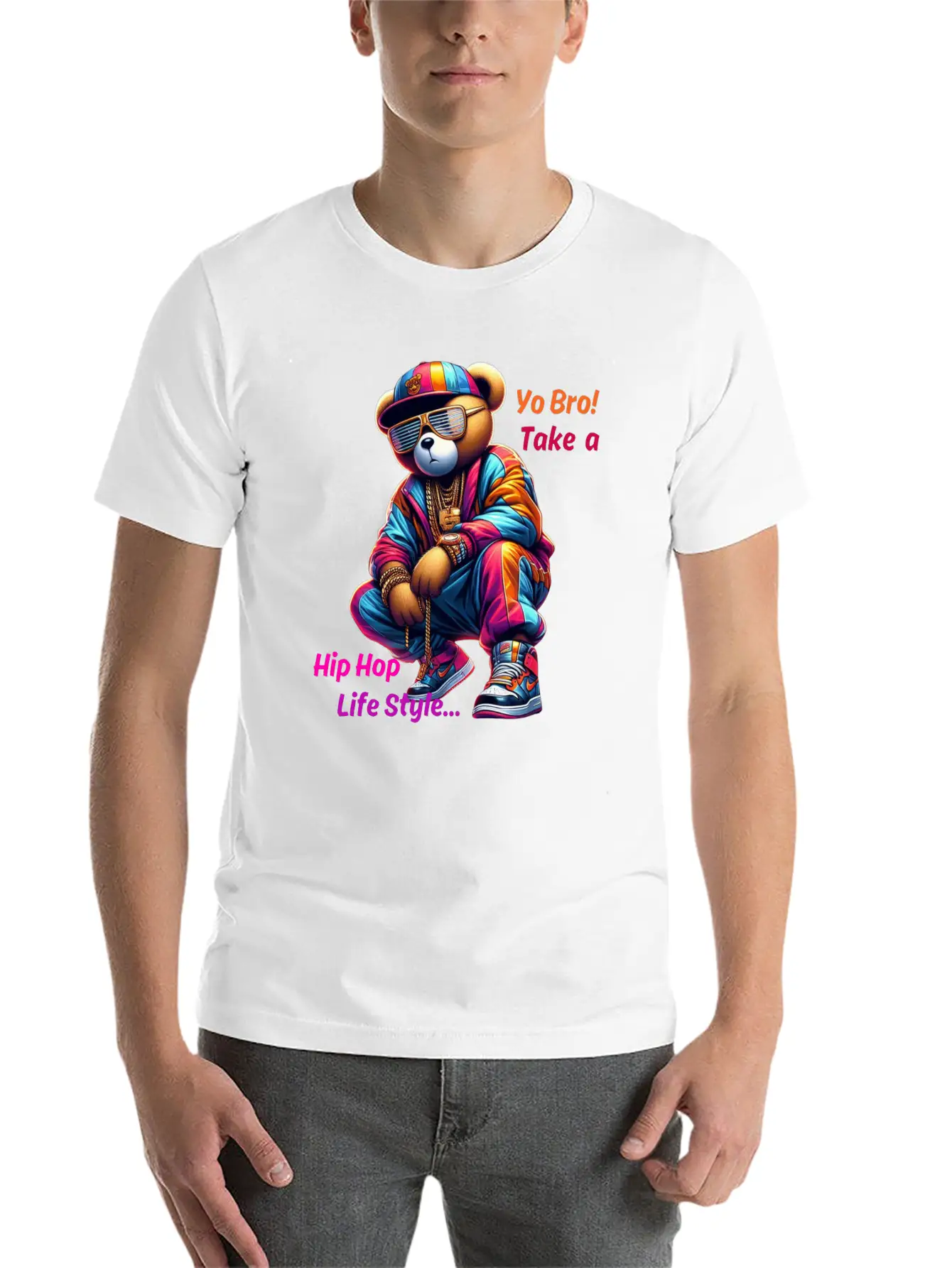 "Yo Bro! Take A HipHop Life Style" Cute Rap Bear Unisex Casual T-Shirt ¨C Clean Design For Daily Comfort