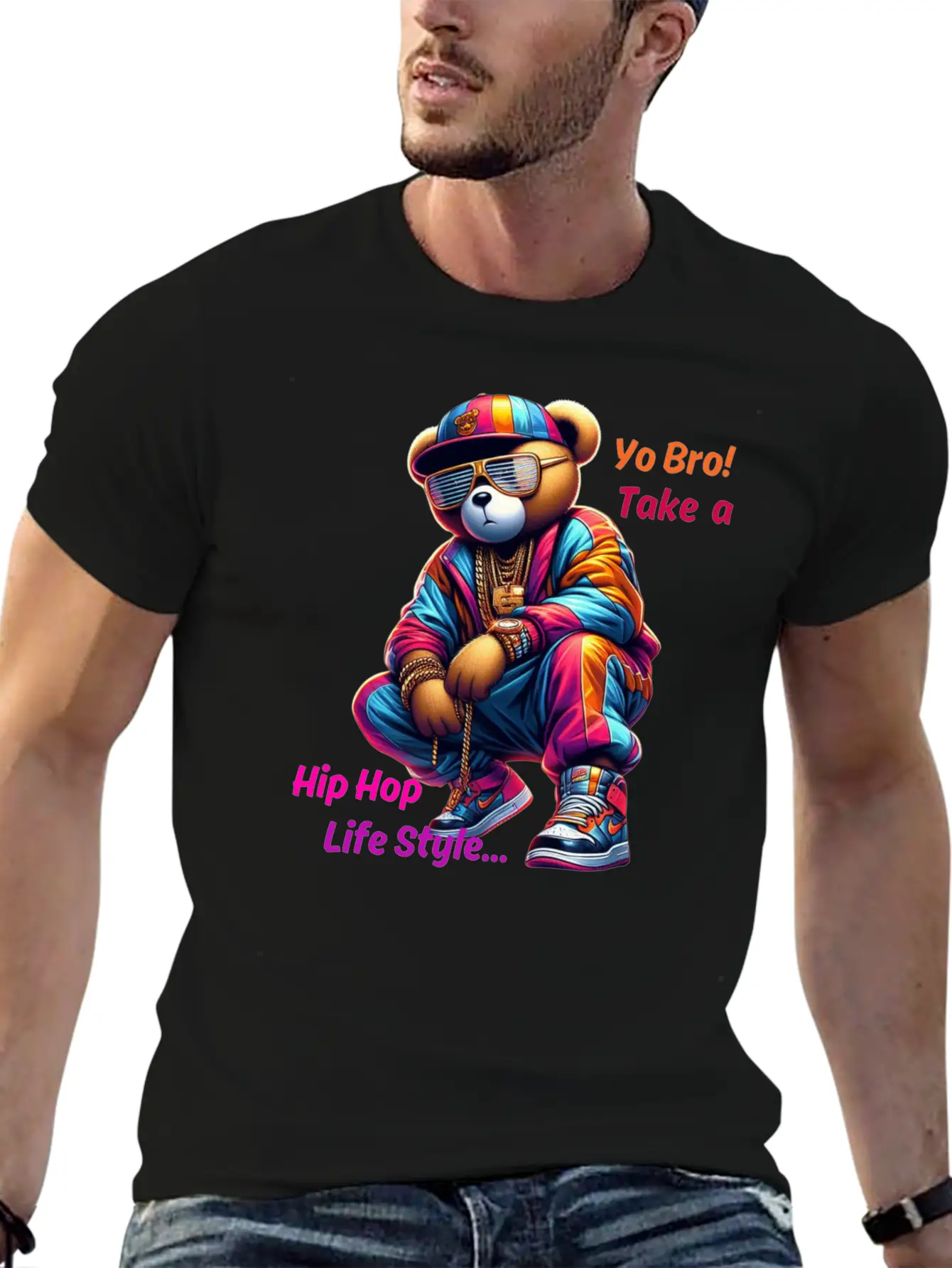 "Yo Bro! Take A HipHop Life Style" Cute Rap Bear Unisex Casual T-Shirt ¨C Clean Design For Daily Comfort
