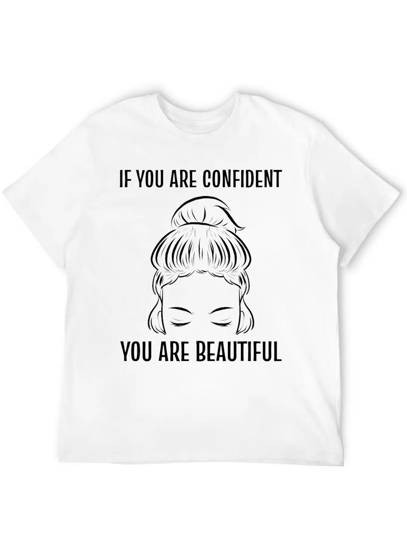 You Are Confident Confident Woman Gift Essential Cotton Tee For Daily Outfits ¨C Unisex Style
