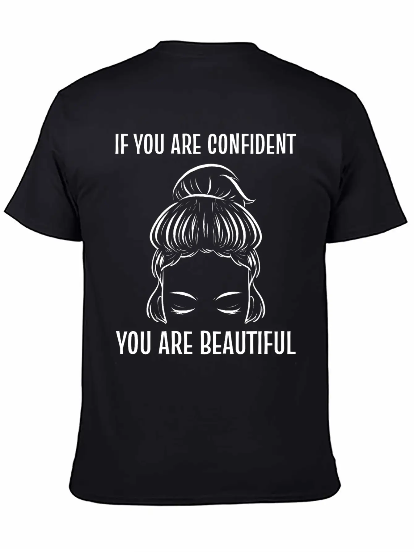 You Are Confident Confident Woman Gift Essential Cotton Tee For Daily Outfits ¨C Unisex Style
