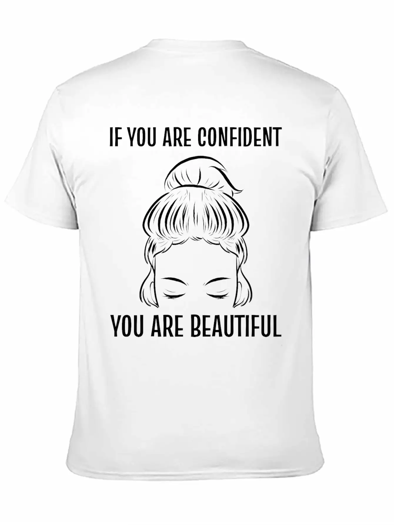 You Are Confident Confident Woman Gift Essential Cotton Tee For Daily Outfits ¨C Unisex Style