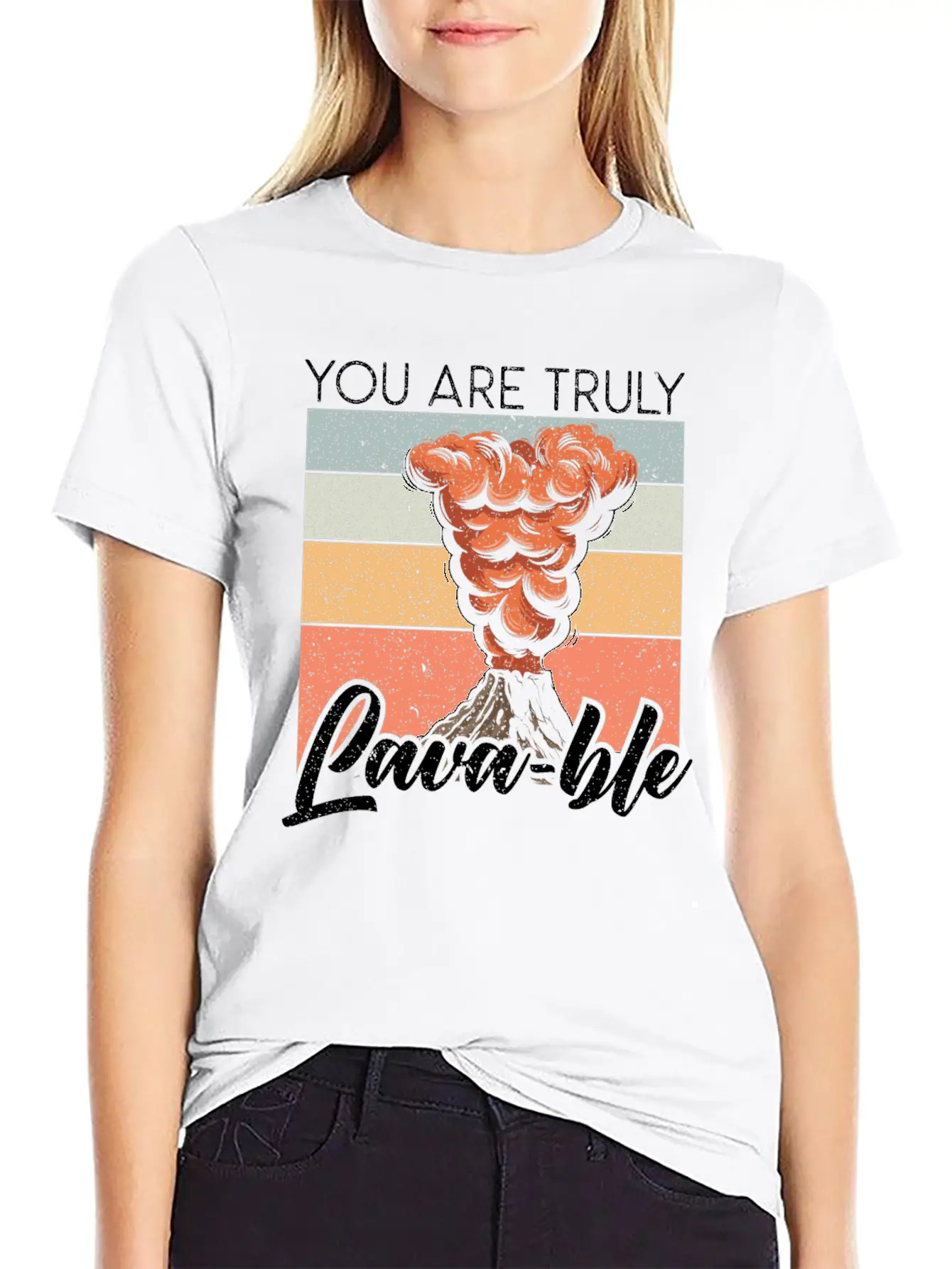 You Are Truly Lavable Lava Earth Science Volcano Unisex Casual T-Shirt ¨C Clean Design For Daily Comfort