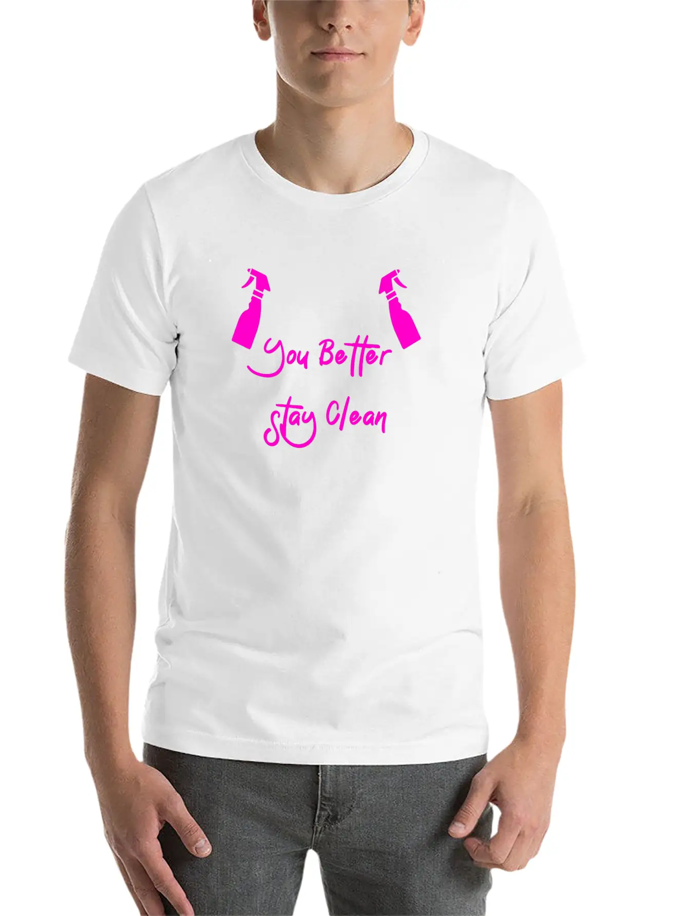 You Better Stay Clean Essential Cotton Tee For Daily Outfits ¨C Unisex Style