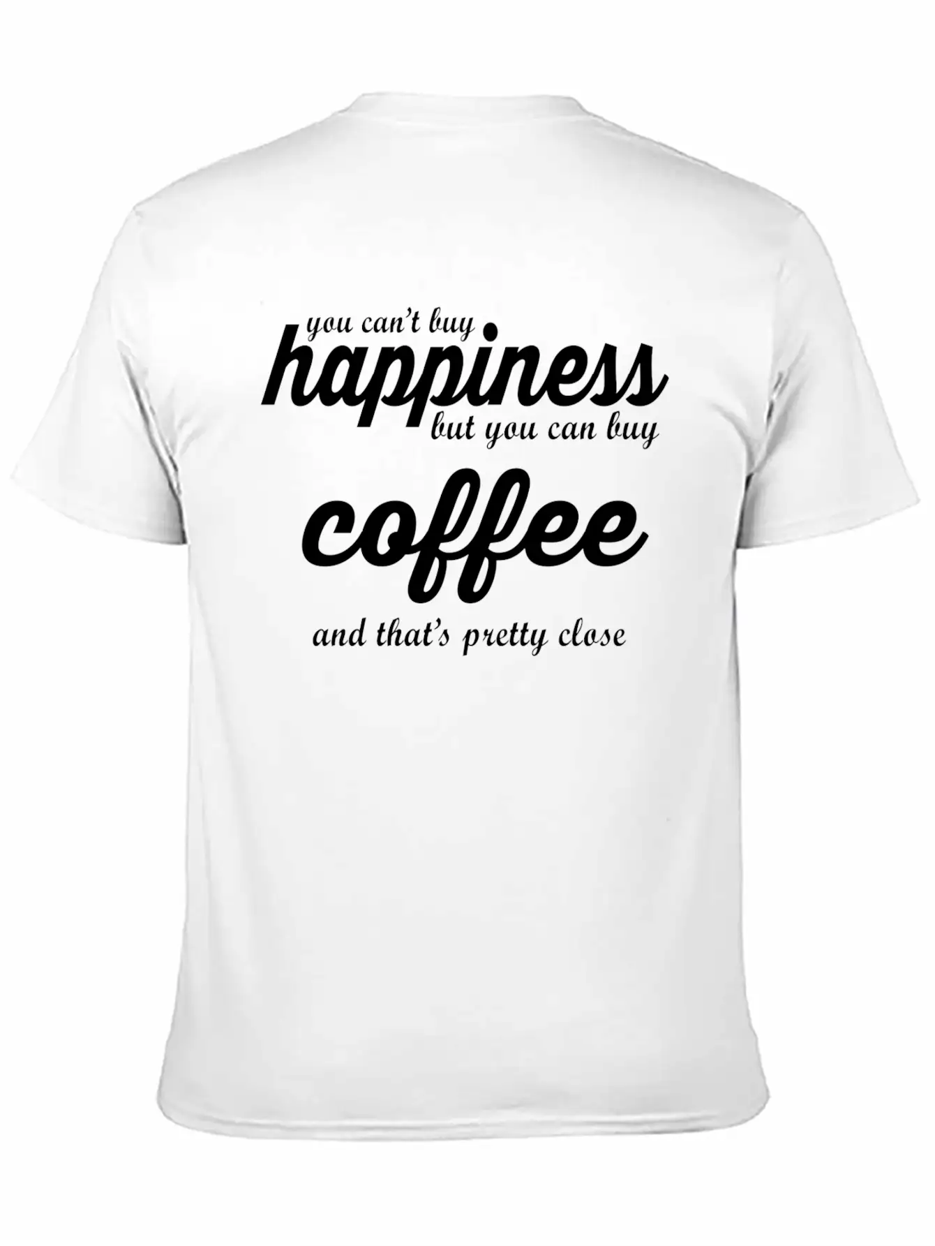 YOU CAN'T BUY HAPPINESS BUT YOU CAN BUY COFFE Essential Cotton Tee For Daily Outfits ¨C Unisex Style