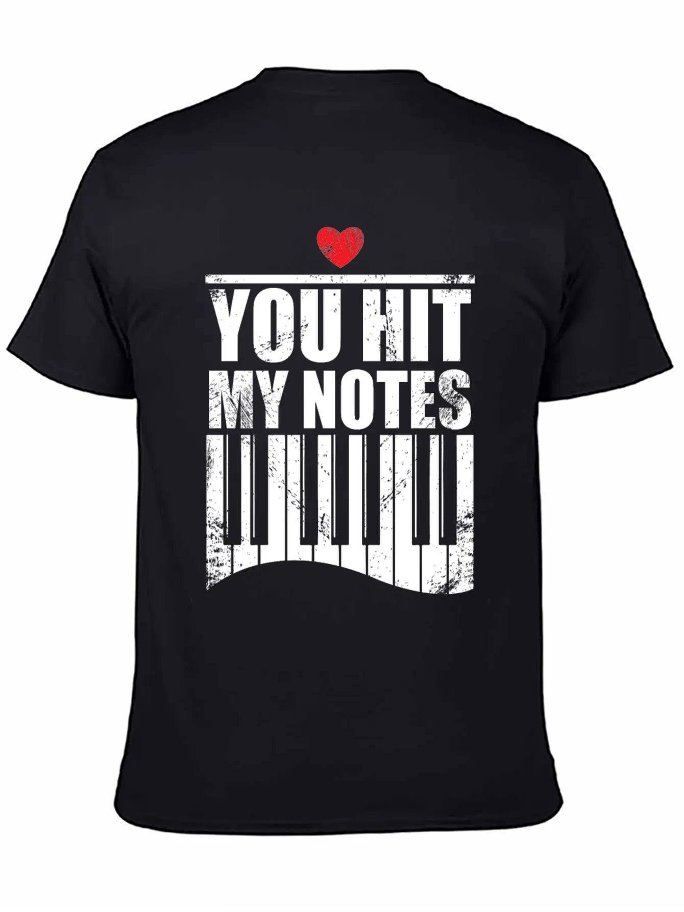 You Hit My Notes Funny Quote Gift Idea Piano Soft Cotton Short Sleeve Tee ¨C Unisex Wardrobe Staple