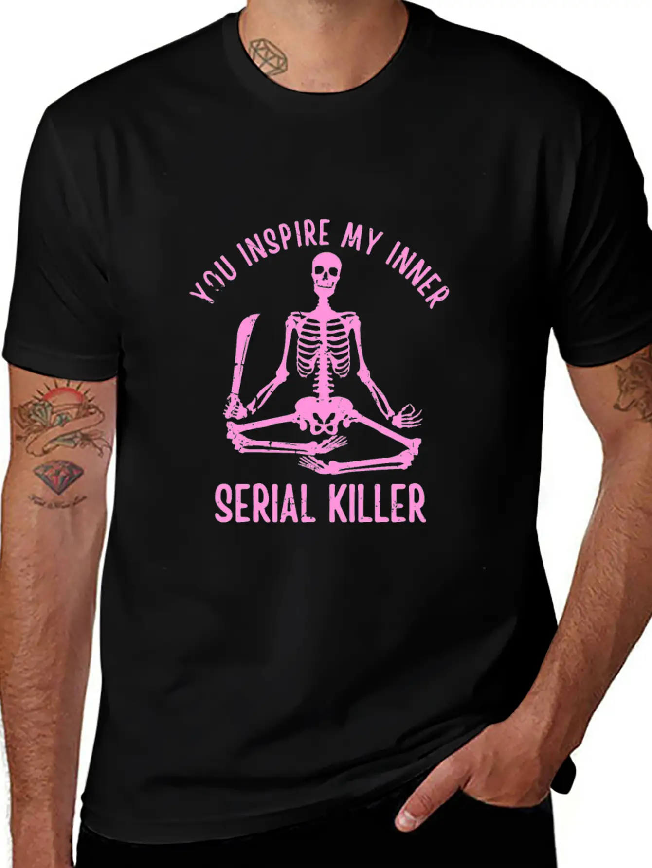 You Inspire My Inner Serial Killer Unisex Casual T-Shirt ¨C Clean Design For Daily Comfort
