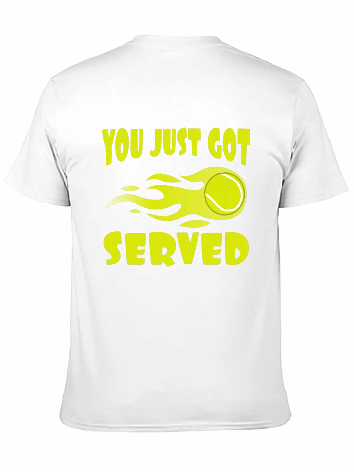 "You Just Got Served" Tshirt Design For Lawn Soft Cotton Short Sleeve Tee ¨C Unisex Wardrobe Staple