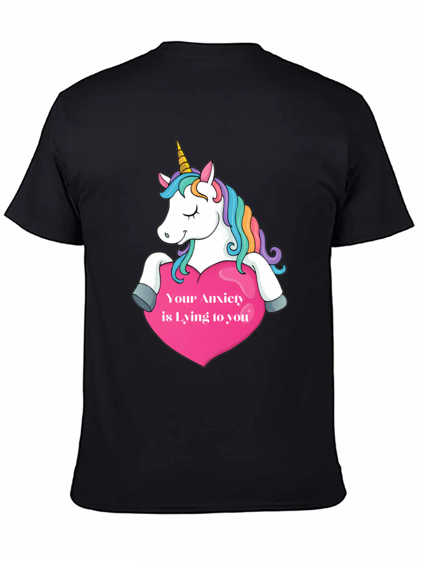 Your Anxiety Is Lying To You- Unicorn And He Essential Cotton Tee For Daily Outfits ¨C Unisex Style