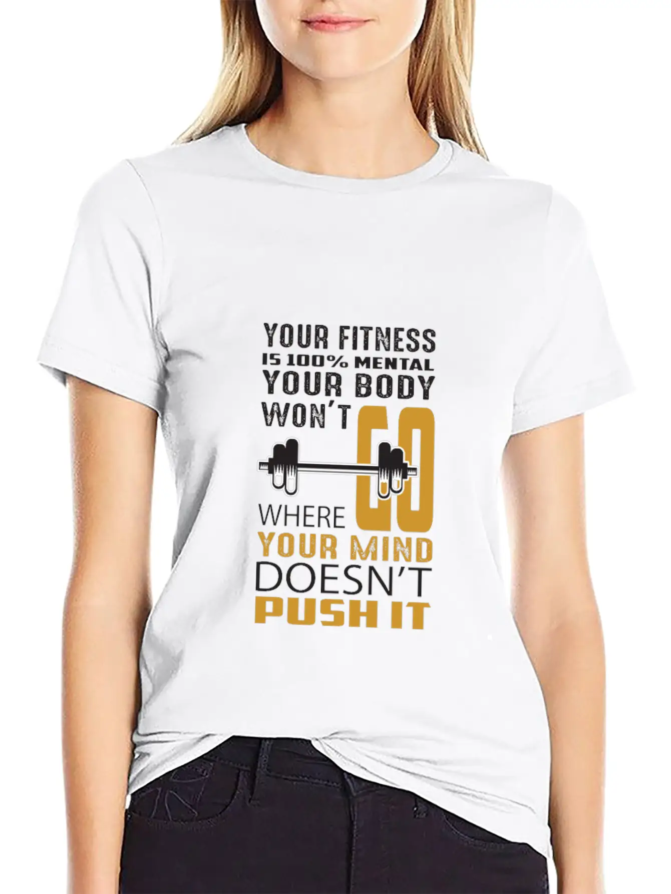 Your Fitness Is Mental Your Body Won't Unisex Casual T-Shirt ¨C Clean Design For Daily Comfort