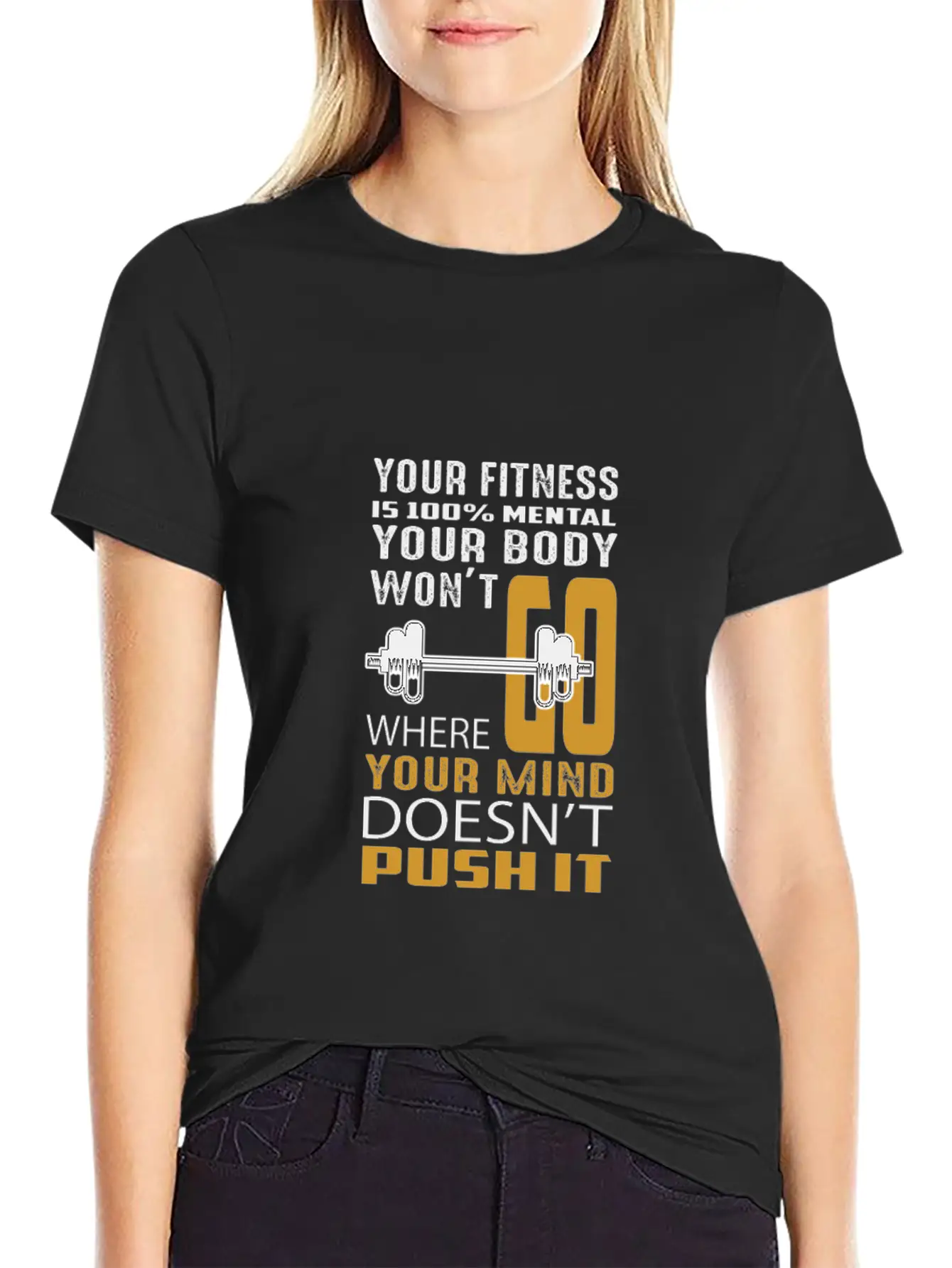 Your Fitness Is Mental Your Body Won't Unisex Casual T-Shirt ¨C Clean Design For Daily Comfort